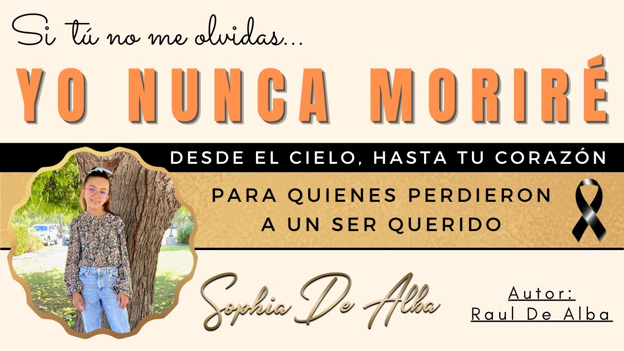 YO NUNCA MORIRÉ                      (Autor: Raul De Alba)