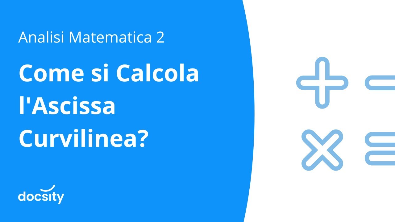 Come si Calcola l'Ascissa Curvilinea?