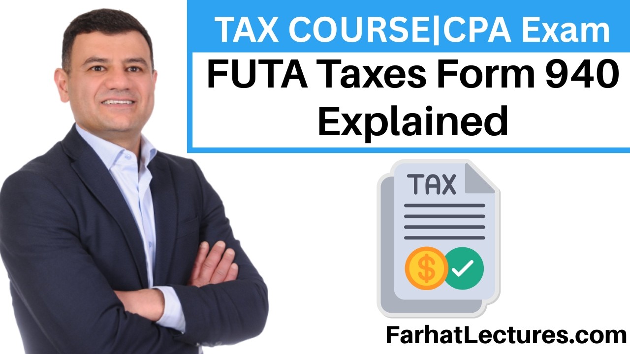 💼 Объяснение формы 940 налоговой службы FUTA — Подготовка к экзамену CPA REG | Курс по федерально...