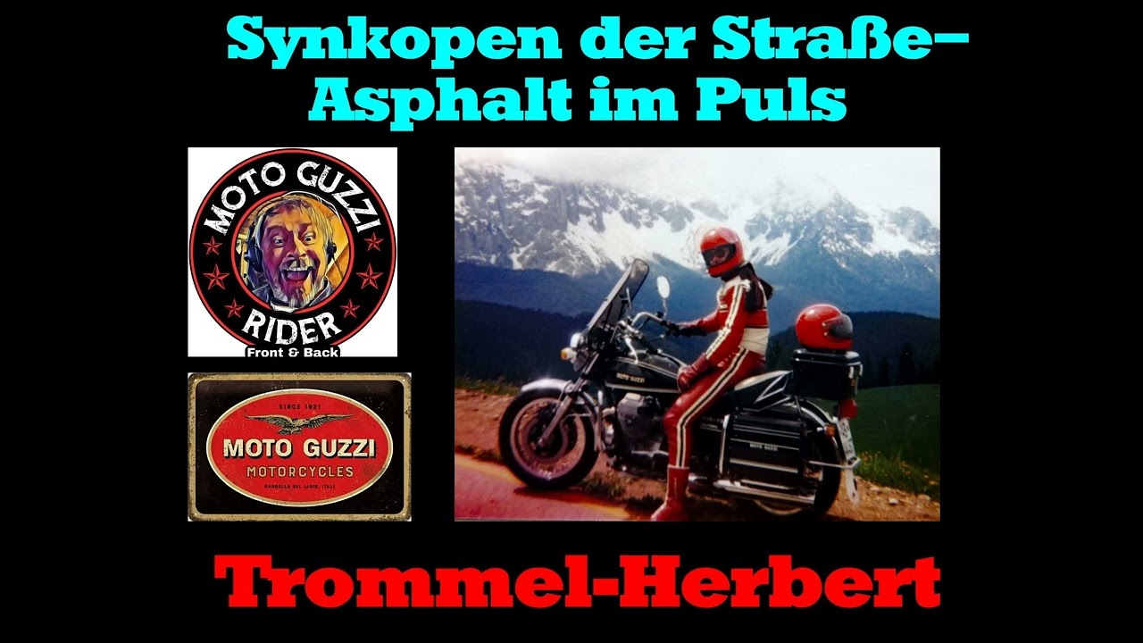 Moto Guzzi - Synkopen der Straße - Asphalt im Puls