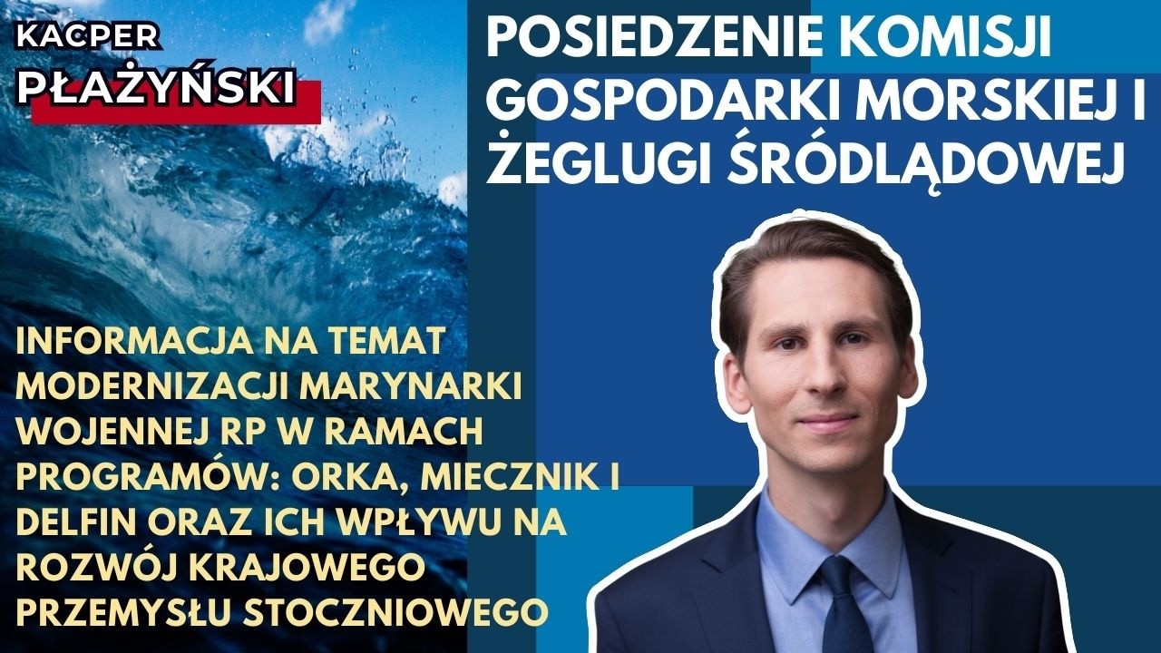 Posiedzenie Komisji Gospodarki Morskiej i Żeglugi Śródlądowej - 25.02.2026