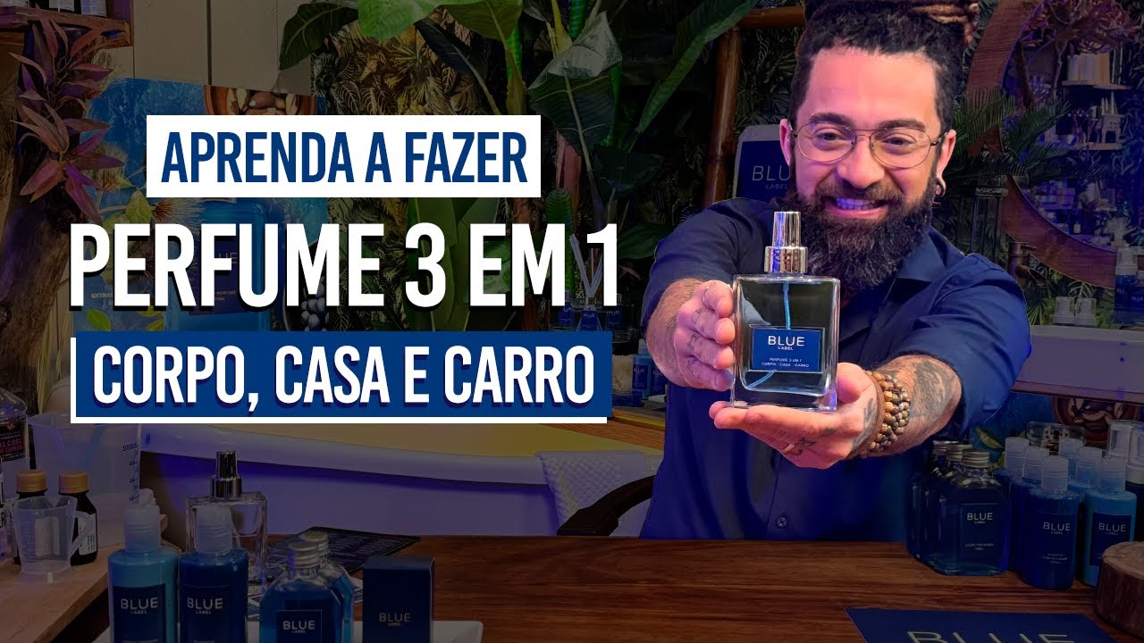 APRENDA A FAZER PERFUME 3 EM 1 - CORPO, CASA E CARRO