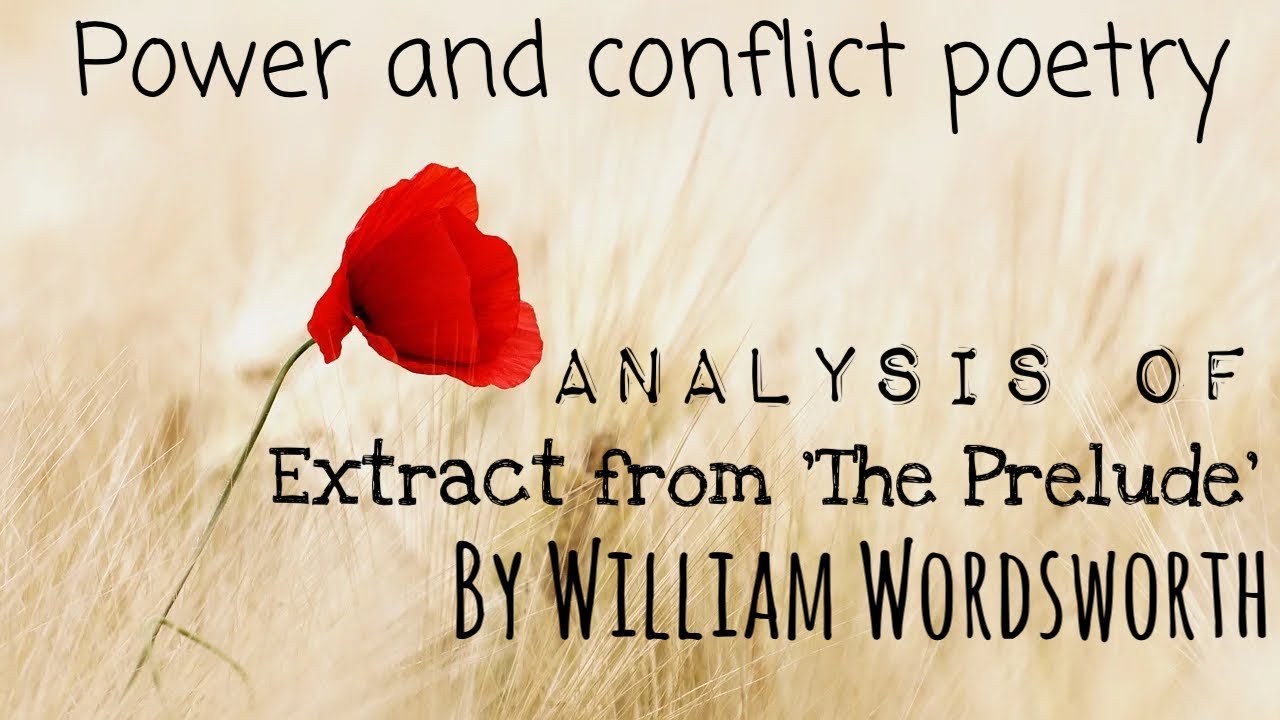 Analysing Extract from ‘The Prelude’ by William Wordsworth