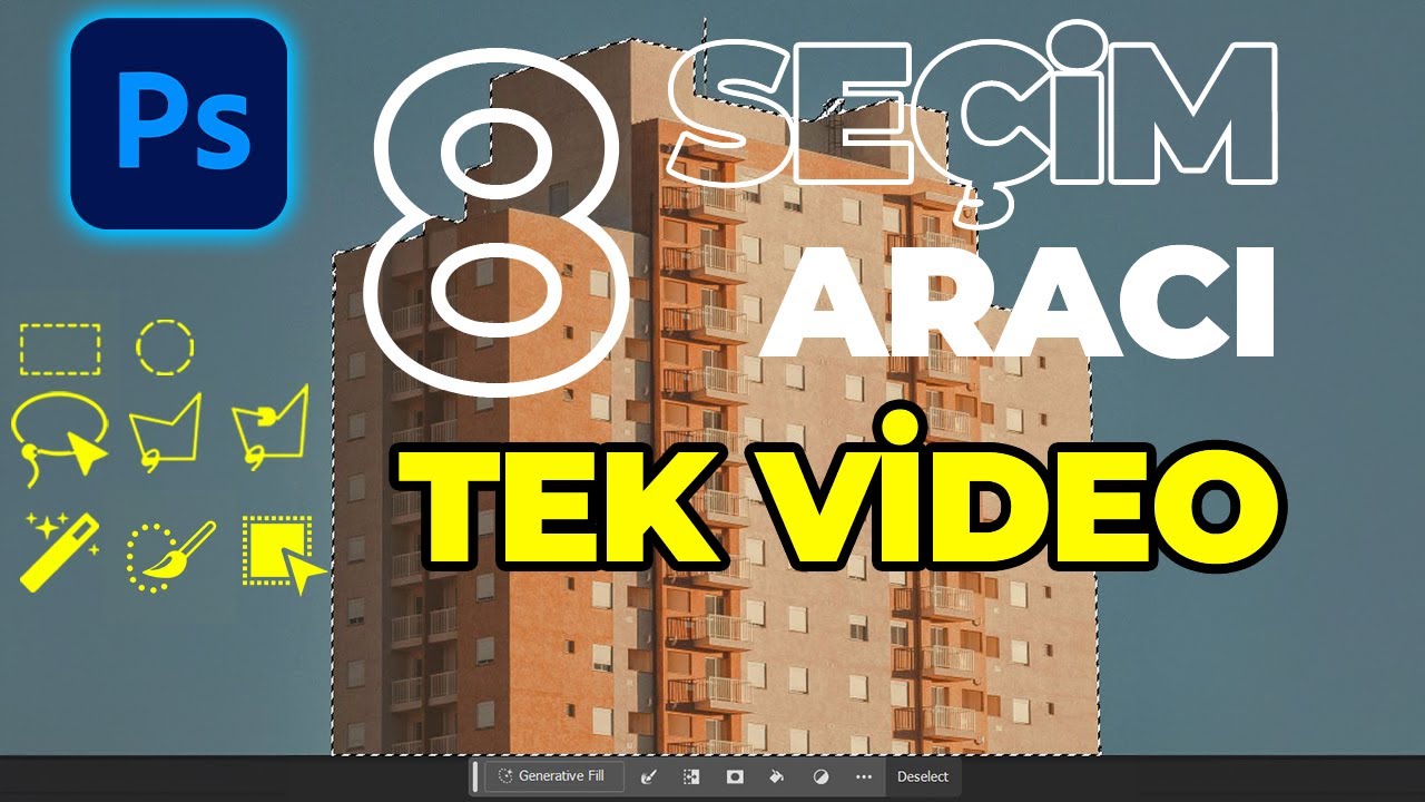 Photoshop Dersleri - Seçim Araçları (8 Seçim Aracı TEK VİDEO'DA) | Photoshop 2024