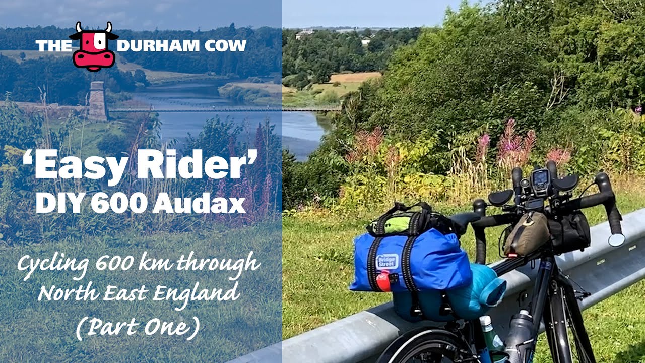 'Easy Rider' DIY 600 Audax: 600 km through NE England -  Part 1