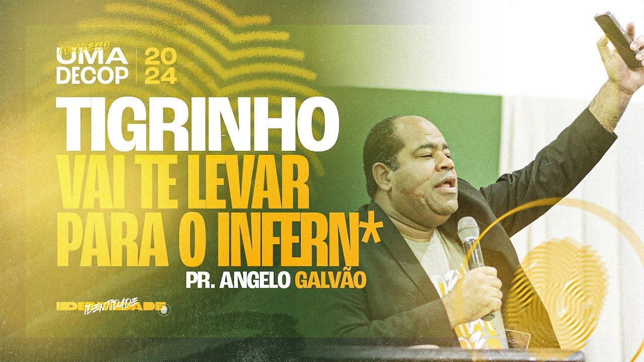 Pr. Angelo Galvão Tigrinho vai te levar para o Infernº #deixaonegaopregar