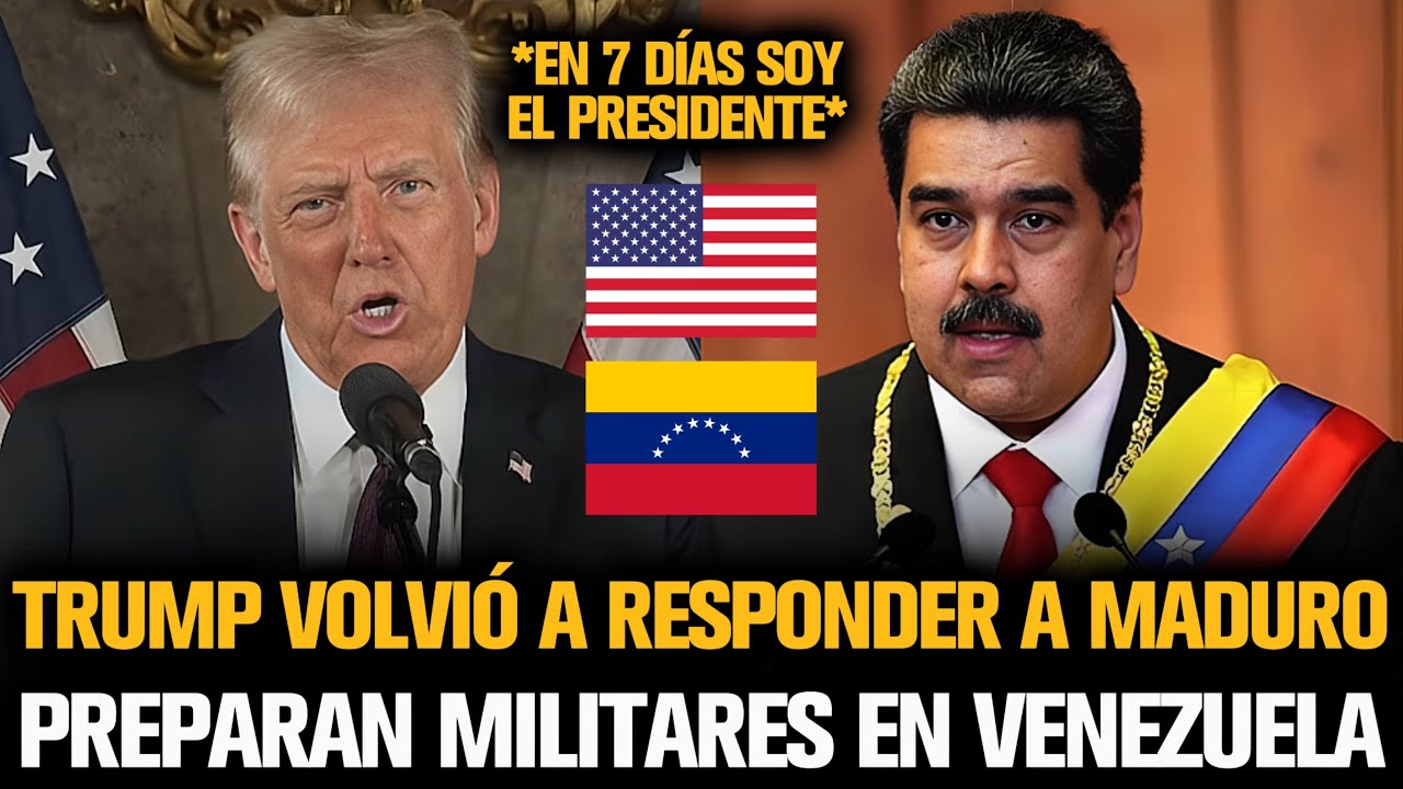 TRUMP VOLVIÓ A RESPONDER A MADURO TRAS PREPARAR MILITARES EN VENEZUELA