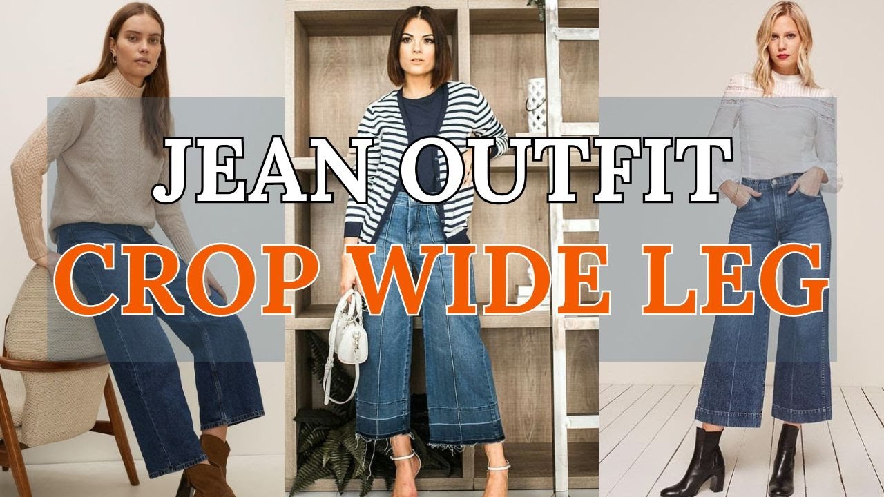 Crop Wide Leg Jeans Outfit  for Every Occasion