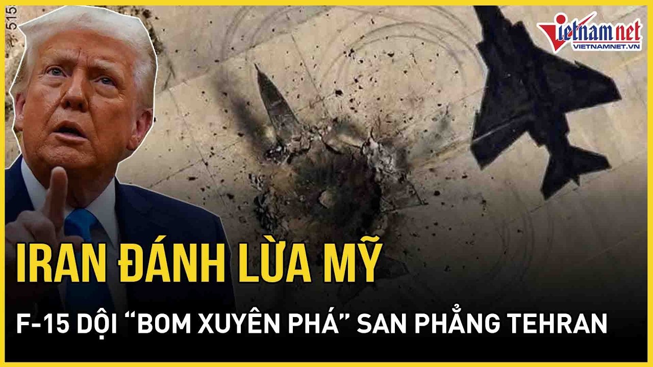 Bàng hoàng “đòn nghi binh” Iran đánh lừa Mỹ, F-15 cuồng nộ dội bom xuyên phá 