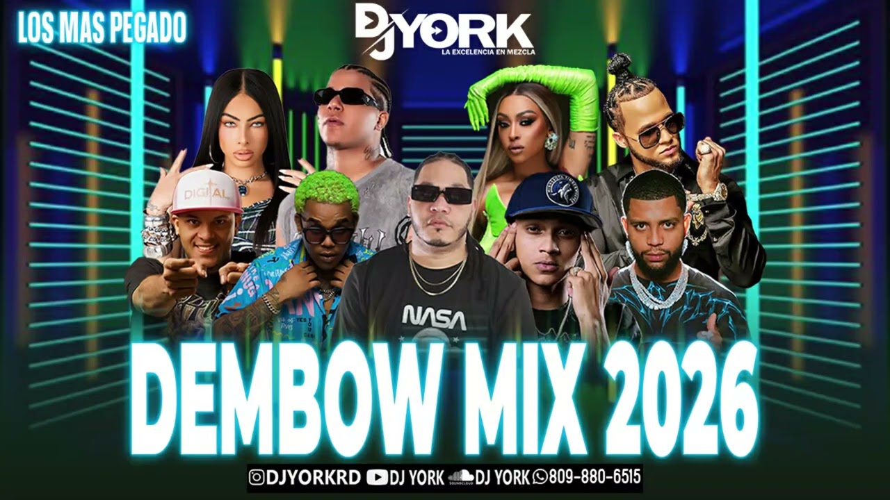 DEMBOW HITS 2026 | El Cherry Scom , Ronny Gta , Jezzy Donaty , Ezzy R ,Yailin | DJ YORK