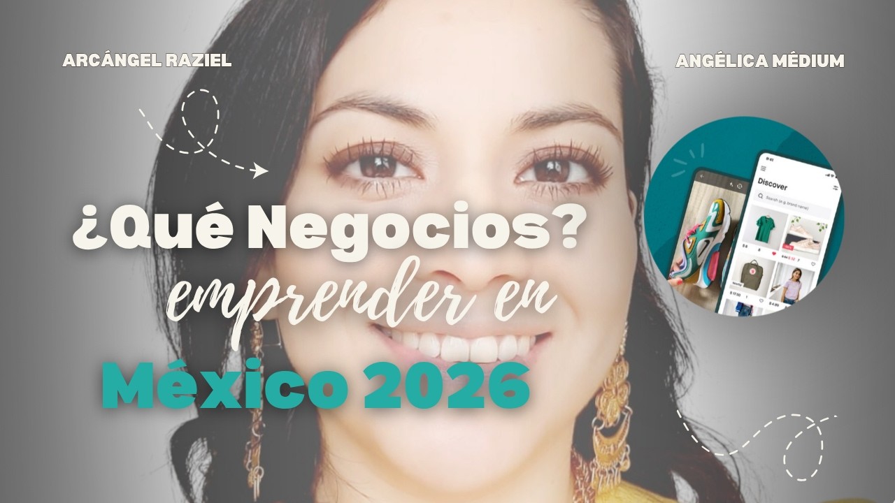 México I Negocios y Energía I Angélica Médium 