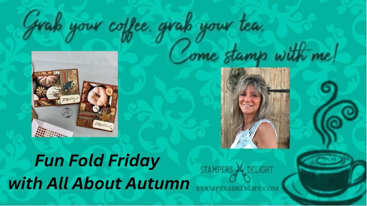 All About Autumn Fun Fold Friday