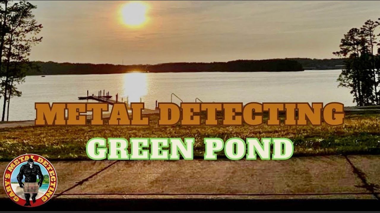 Metal Detecting |  Green Pond