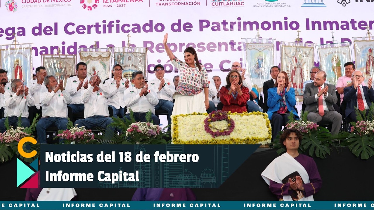 Noticias del 18 de febrero con Berenice Rodríguez | Informe Capital