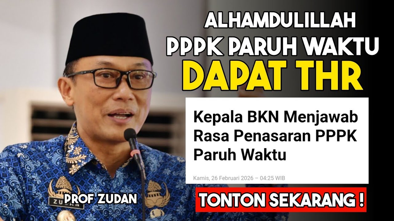 INFO DARI BKN‼️PPPK PARUH WAKTU JUGA DAPAT THR 2026‼️
