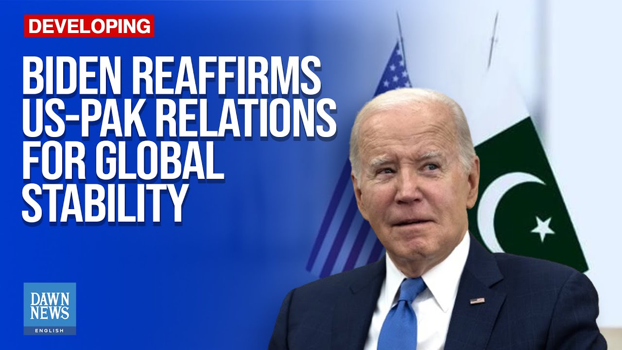 Joe Biden Reaffirms US-Pakistan Partnership for Global Stability | Dawn News English