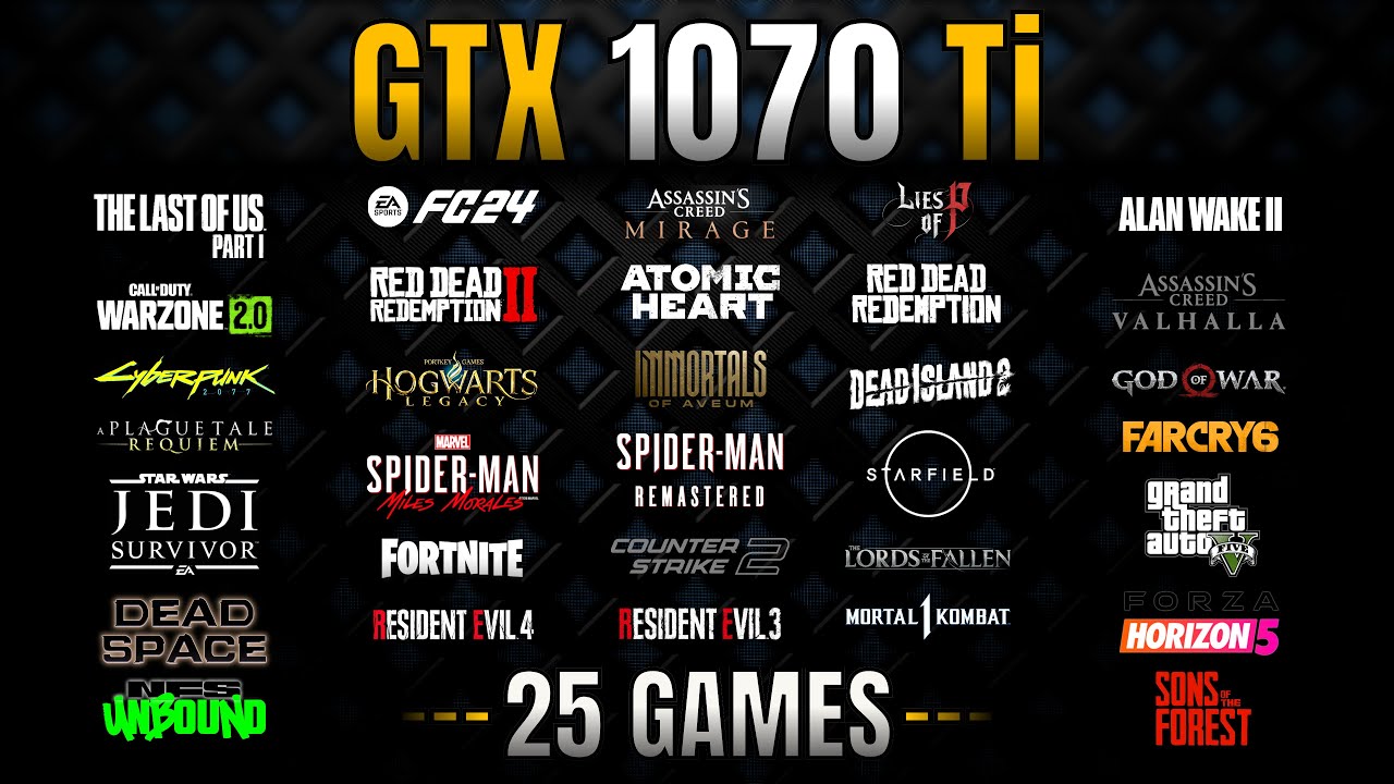 GTX 1070 Ti Test in 25 Games in 2023 || 1070 ti Gaming