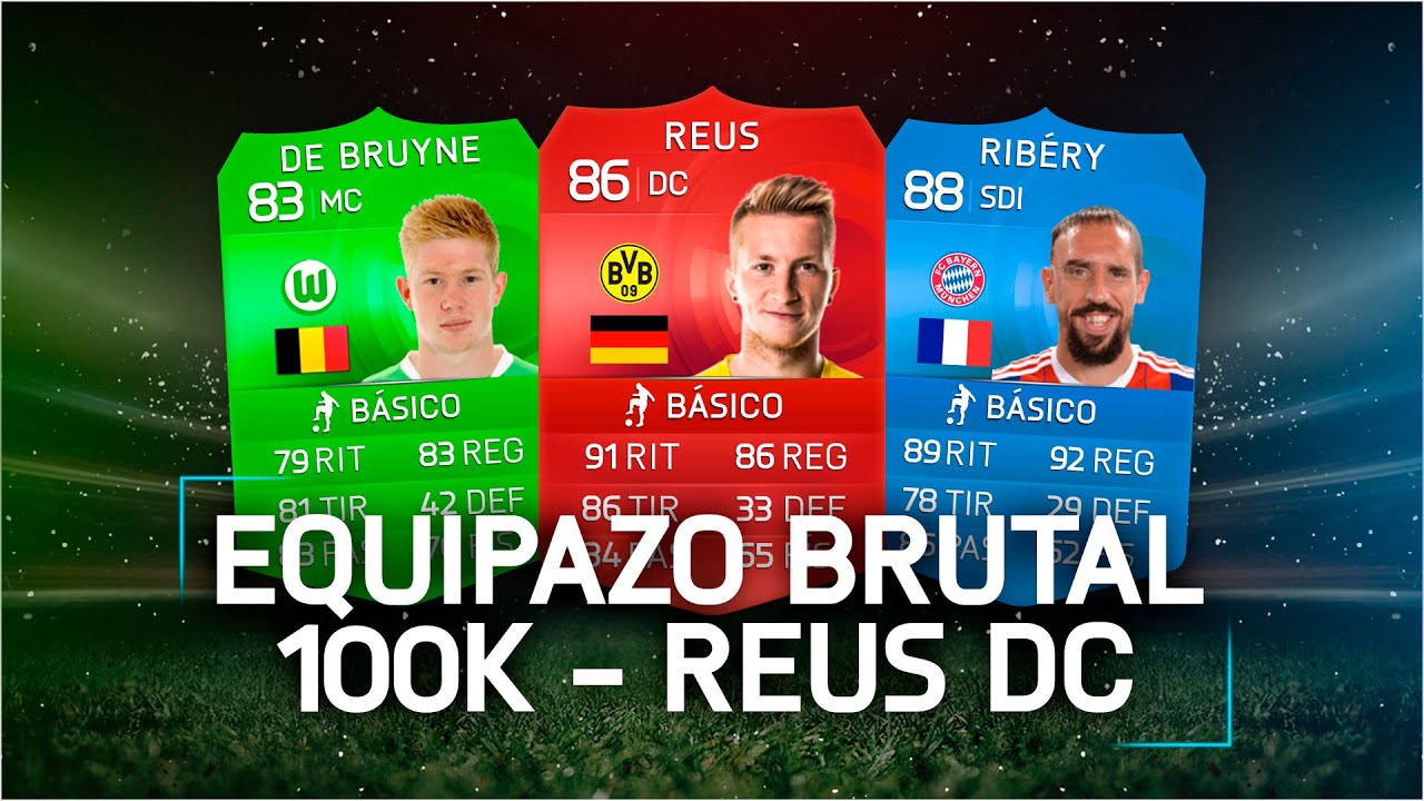 FIFA 15 | REUS DC! EQUIPAZO BRUTAL 100K!!