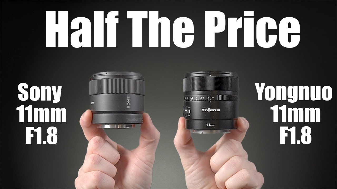 Sony 11mm f1.8 vs Yongnuo 11mm F1.8 - Best Wide Angle and Vlogging Lens