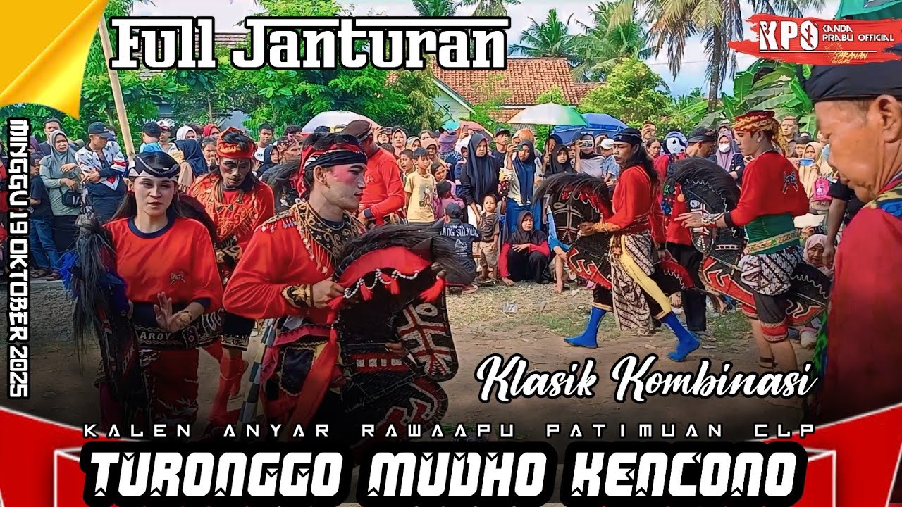 FULL JANTURAN TURONGGO MUDHO KENCONO ||Kalen Anyar Rawaapu Patimuan Clp