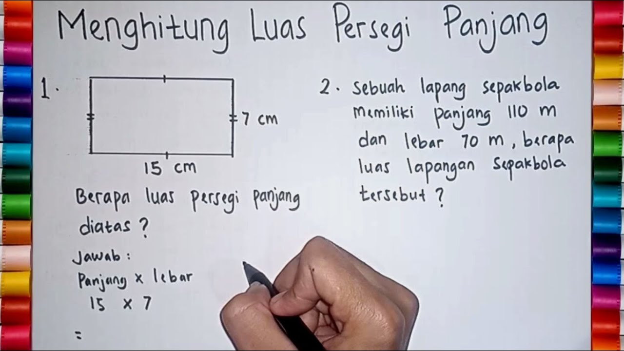 Belajar Matematika Kelas 4 SD - Menghitung Luas dan Keliling Persegi Panjang