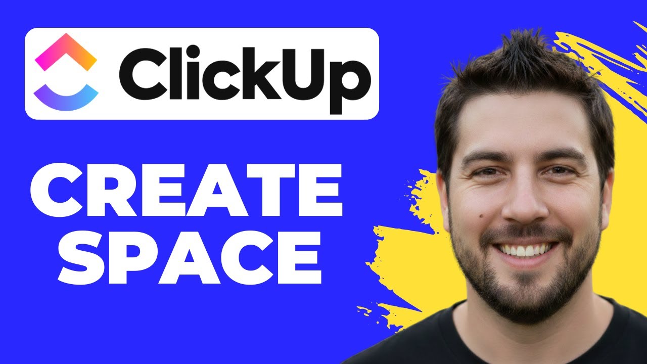 How To Create A Space In ClickUp (Working 2026)