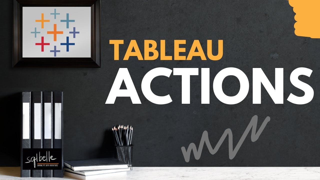 Введение в Tableau Actions + Демонстрации действий фильтров + БОНУСНЫЕ ТЕМЫ