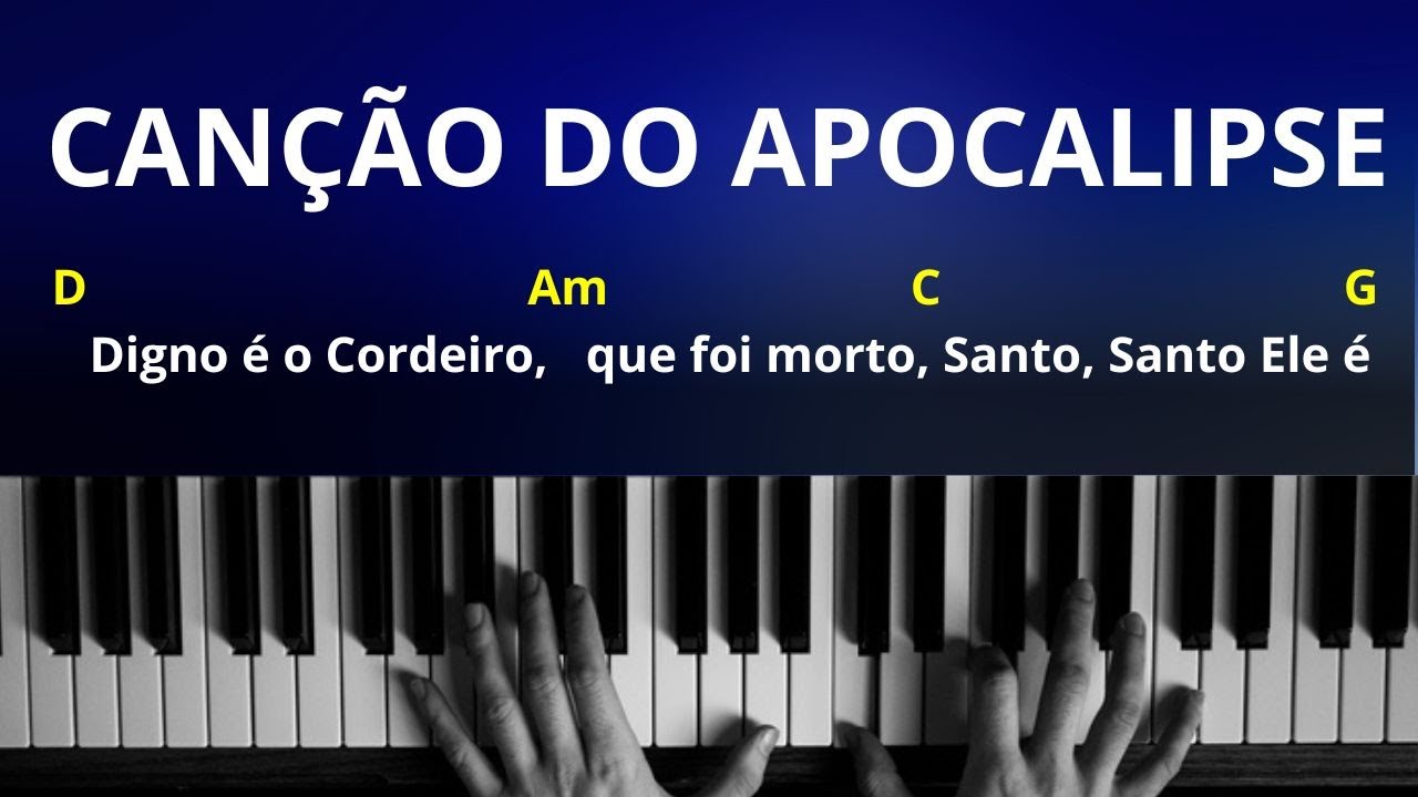 Canção do Apocalipse - Diante do Trono - Aula de Teclado