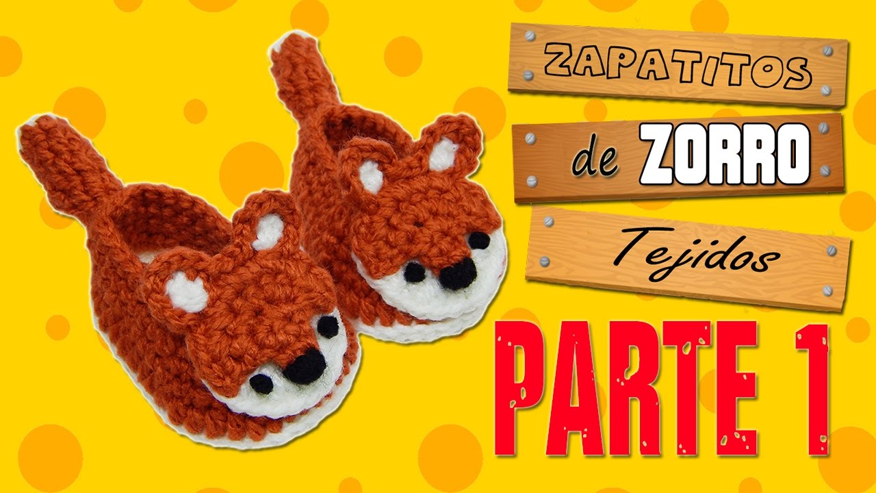 Zapatitos de Zorro tejidos a crochet  | parte 1/2