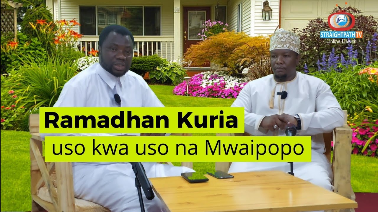 RAMADHAN KURIA USO KWA USO NA SAID MWAIPOPO
