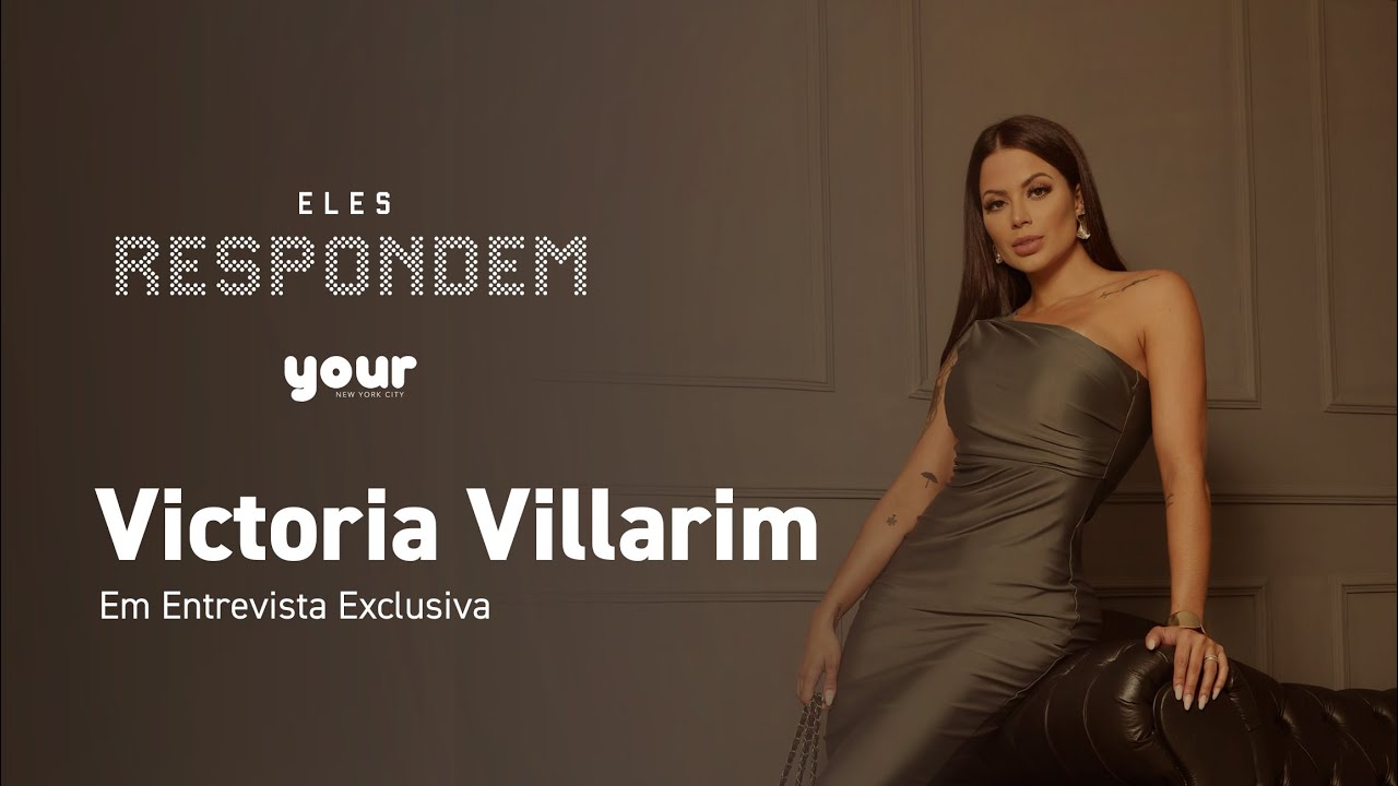 Victoria Villarim fala sobre fama, carreira e vida pessoal