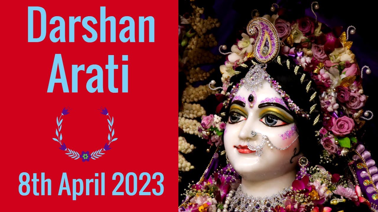 Darshan Arati Sri Dham Mayapur - April 08, 2023