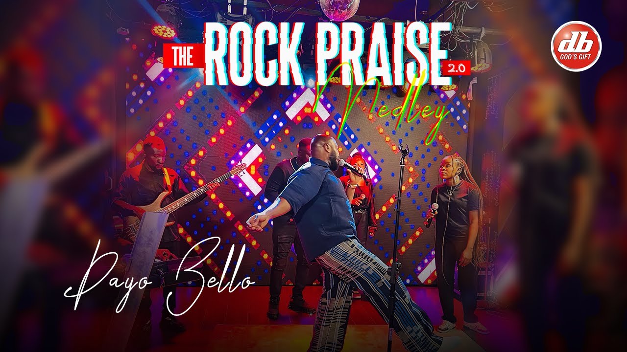 ROCK PRAISE 2.0 DAYO BELLO | Best Nigerian Gospel Songs 2025 #africanpraise #praiseandworship