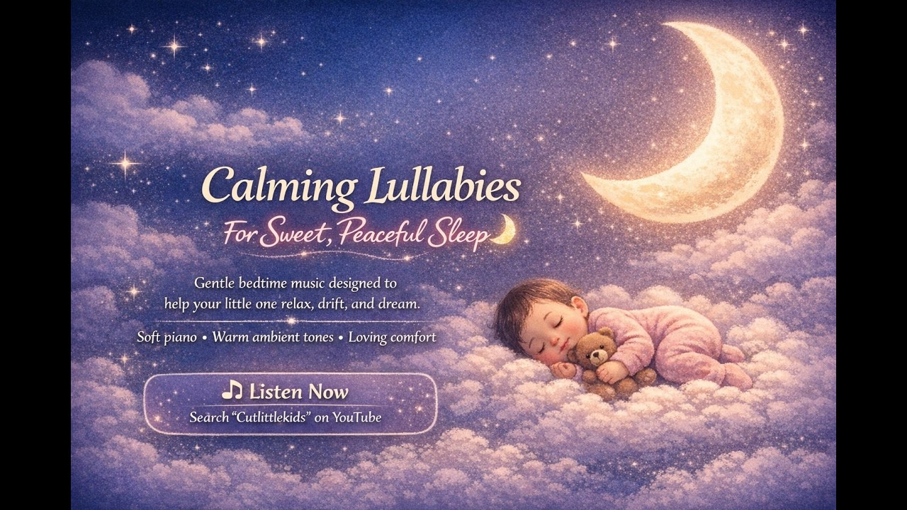 most calming lullabies