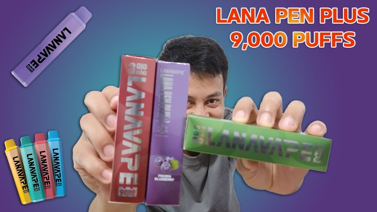 รีวิว พอตใช้แล้วทิ้ง LANA PEN PLUS 9000k
