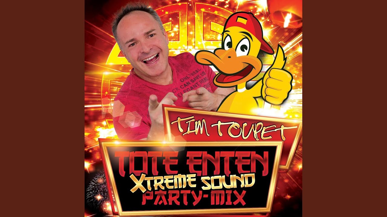 Tote Enten (Xtreme Sound Party Mix)