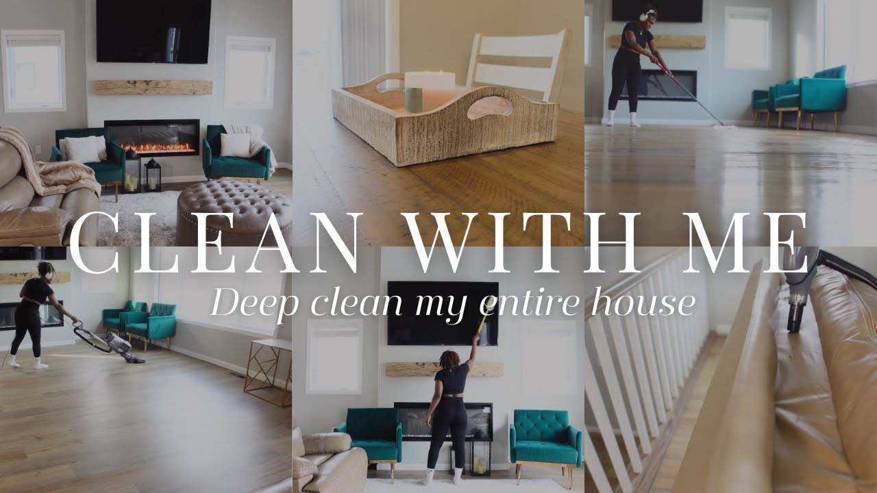 CLEAN WITH ME | Deep  Clean My Entire house | Cleaning Motivation