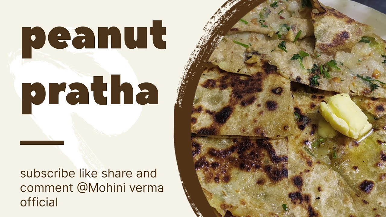 Peanut paratha ...apne ghar me jaroor banaiye 😊😊