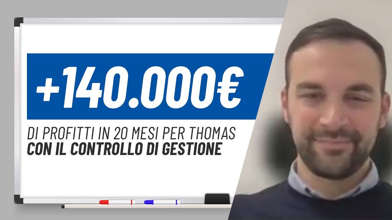 Come Thomas ha aumentato i suoi profitti di 140.000€ in 20 mesi grazie al controllo di gestione