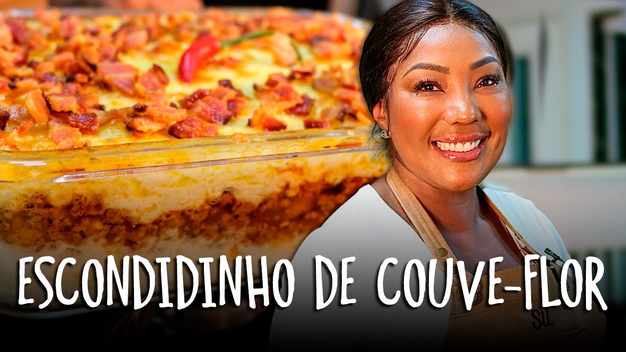 ESCONDIDINHO DE COUVE-FLOR | Silvana Oliveira