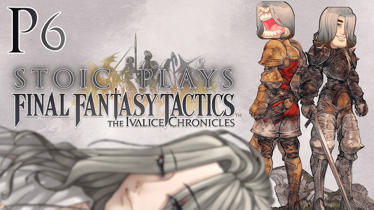 ⚔️ Final Fantasy Tactics Ivalice Chronicles p6 • Tactician hard mode ✦ VOD 653 『🏛️🔥 Virtue Vtuber』