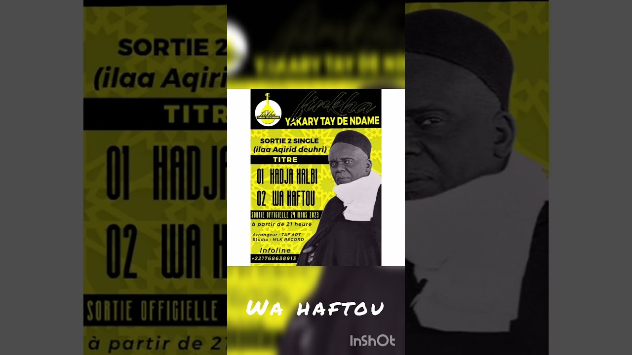 wa haftou New single firkha yakary tay de ndame