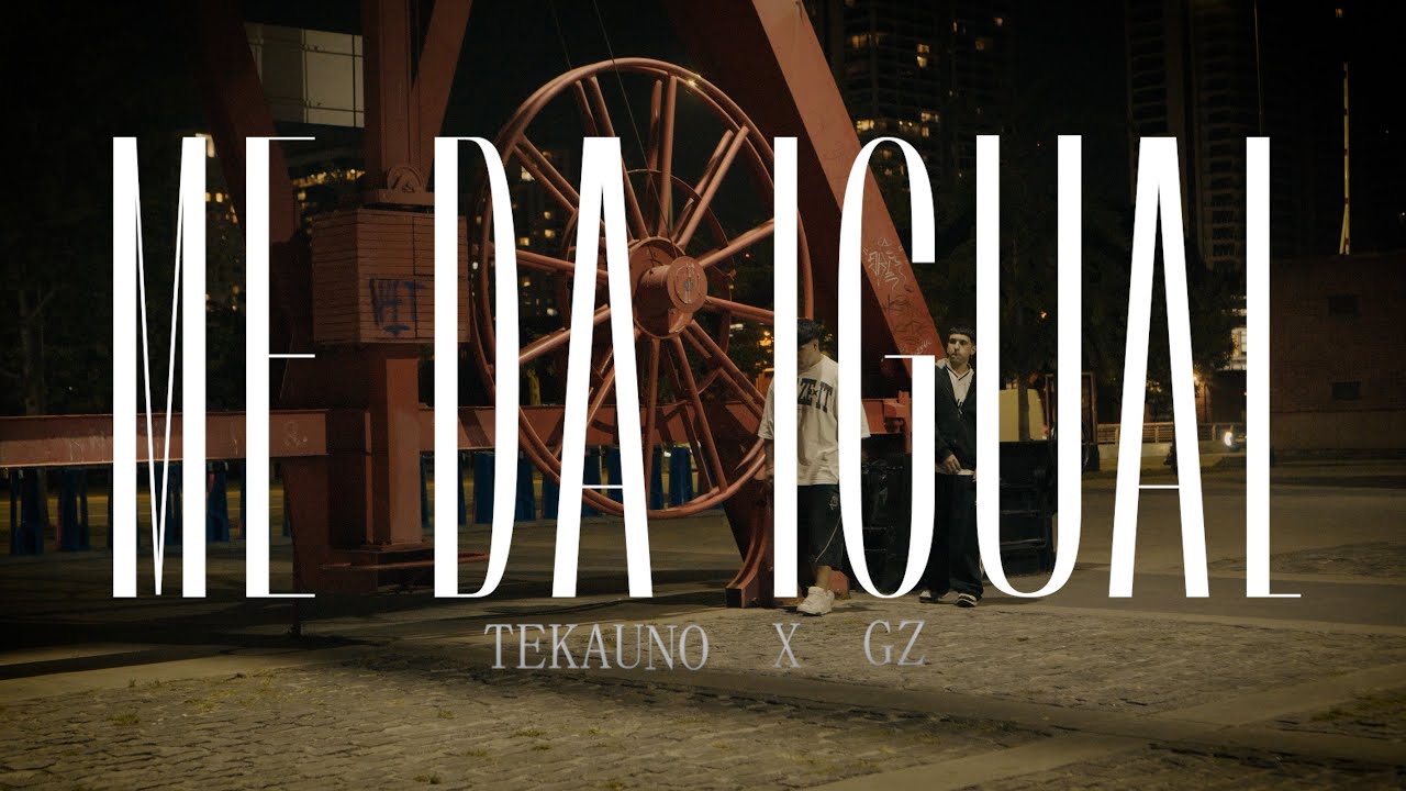 Me Da Igual Ft GZ - (Video Oficial)