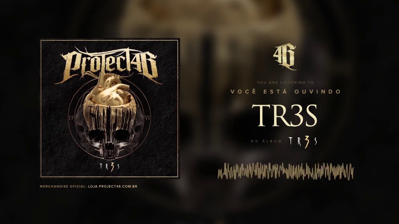 PROJECT46 - TR3S