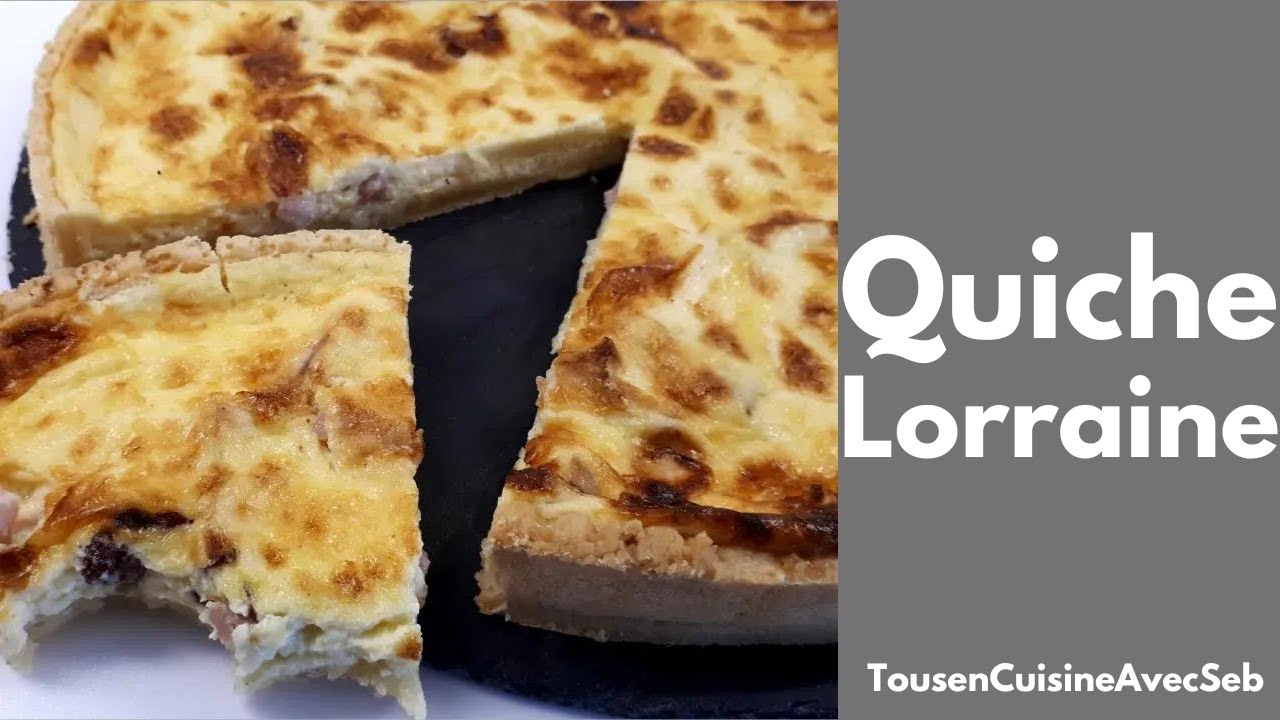 RECETTE de QUICHE LORRAINE (Tous en cuisine avec Seb)