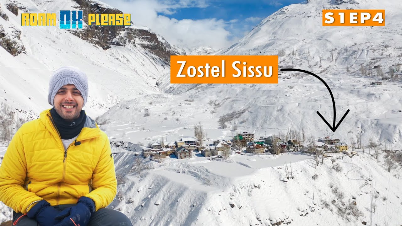 -14°C in Himachal's unexplored snow paradise - Sissu, Lahaul near Manali | Comfortable stay | Zostel