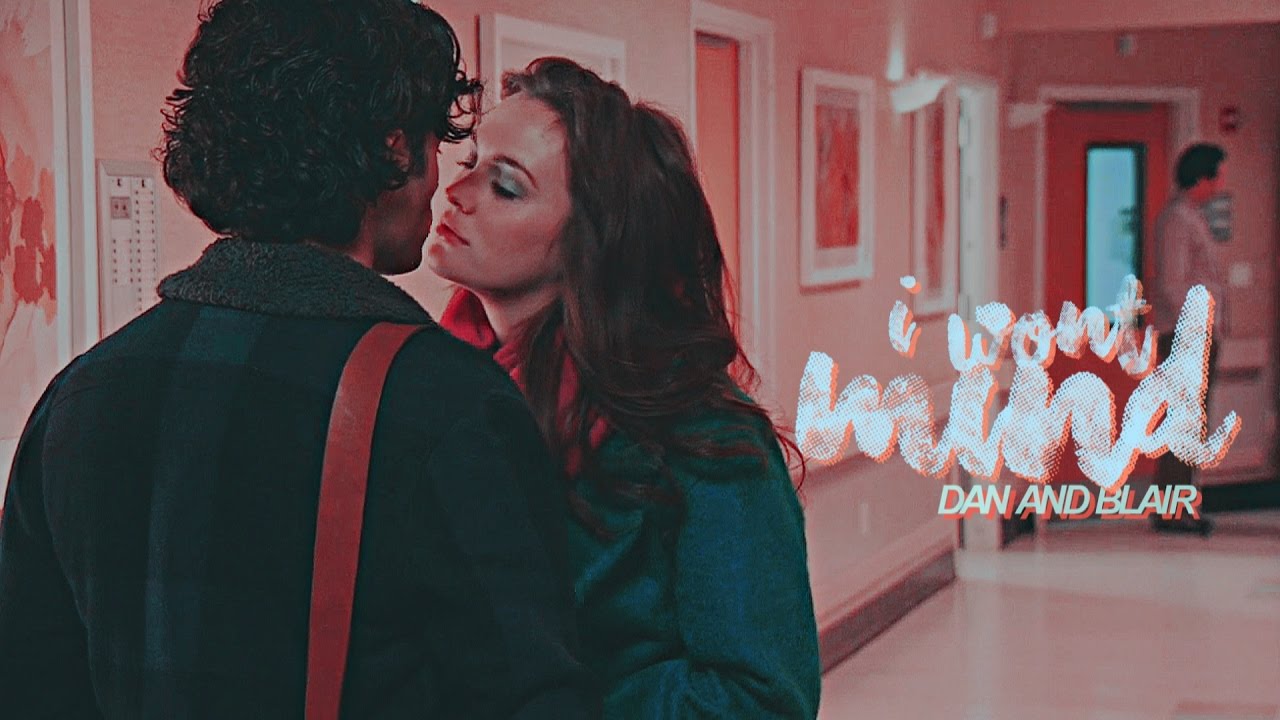 Dan & Blair | You know I got you [HBD María!]
