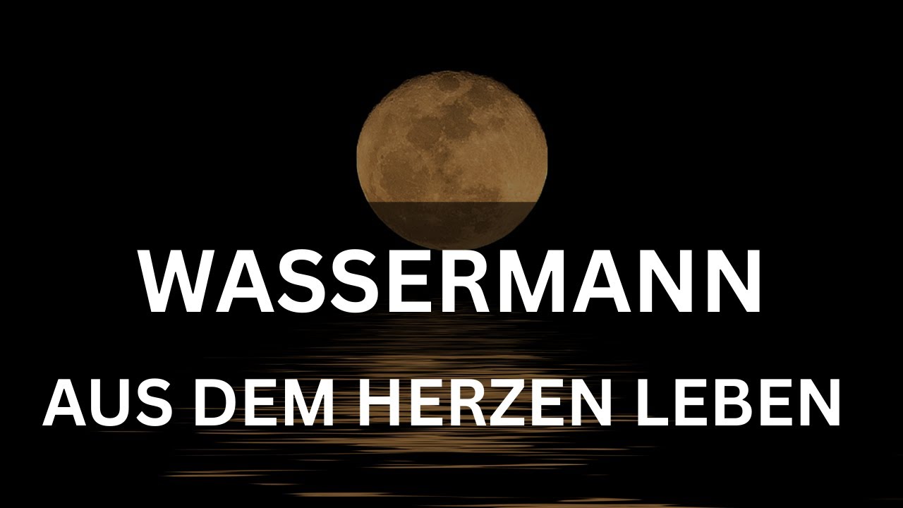 WASSERMANN Tarot | ERFOLG UND GLÜCK! ABER NUR WENN DU DEIN HERZ ÖFFNEST!!