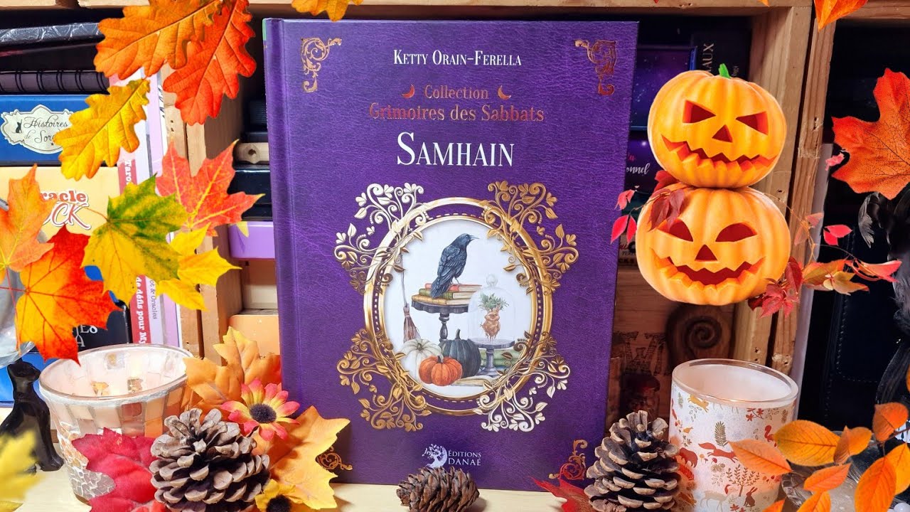 🎃🕯 Collection Grimoires des Sabbats : Samhain de @ADASTRAKettyOrainFerella 🕯🎃