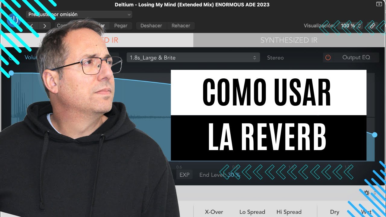Cómo Usar la Reverb en Logic Pro X